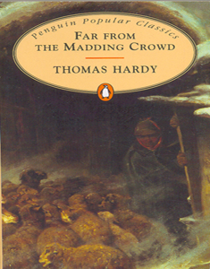 Far From The Madding Crowd (Penguin Popular Classics)