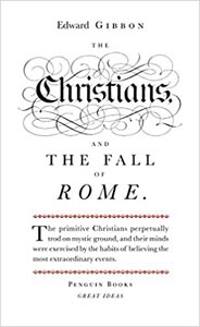 Christians And The Fall Of Rome (Penguin Great Ideas) 9