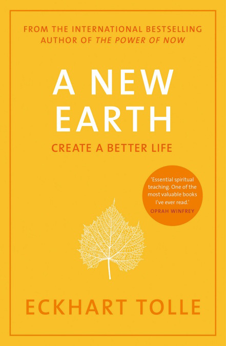 A New Earth Create A Better Life