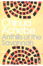 Anthills of the Savannah (Modern Classics)