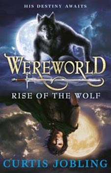 Wereworld : Rise of the Wolf Book 01