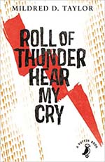Roll of Thunder Hear My Cry (Puffin Book)