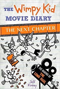 The Wimpy Kid Movie Diary: the Next Chapter