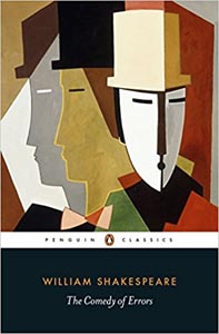 The Comedy of Errors (Penguin Classics)