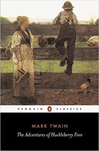 The Adventures of Huckleberry Finn [Penguin Classics]