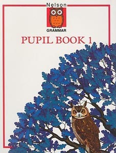 Nelson Grammar Pupil Book 1