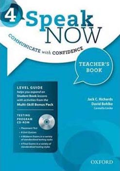 Speak Now 4:Communicate With Confidence Teacher's Book 
