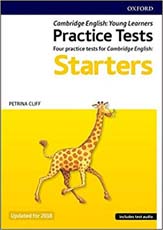 Cambridge English Qualifications Practice Tests : Pre A1 Starters Four Practice Tests Updated for 2018 Includes test audio