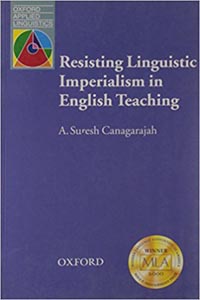 Oxford Applied Linguistics: Resisting Linguistic Imperialism in English Teaching