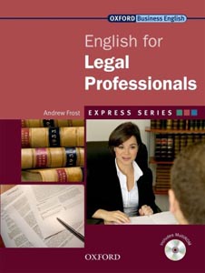 Oxford Business English : English for Legal Professionals