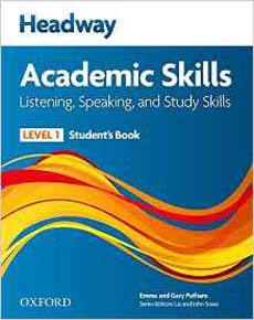 Academic Skills Listening, Speaking and Study Skills Level 1 Students Book