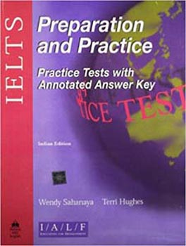 IELTS Preparation and Practice Practice Tests With Annotated Answer Key