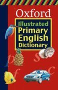 Oxford Illustrated Primary English Dictionary