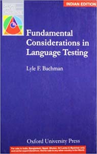 Fundamental Considerations in Language Testing 