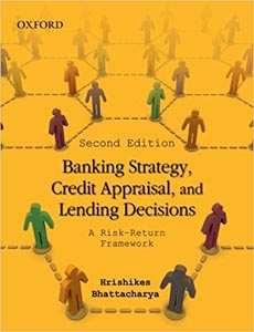 Banking Strategy Credit Appraisal and Lending Decisions 