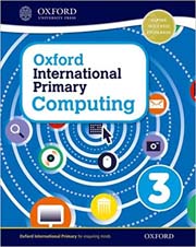 Oxford International Primary Computing : Student Book 3