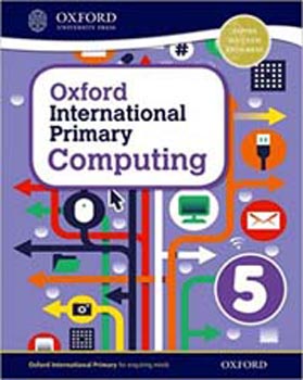 Oxford International Primary Computing : Student Book 5