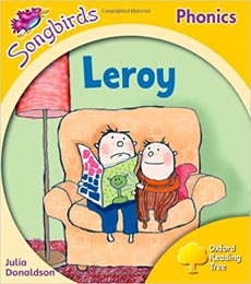 Oxford Reading Tree : Stage 5 Songbirds : Leroy