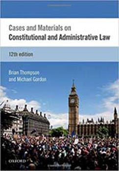 Cases and Materials on Constitutional and Administrative Law