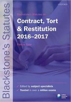 Blackstones Statutes on Contract Tort and Restitution 2016-2017