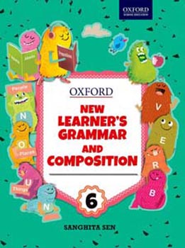 Oxford New Learners Grammar and Composition Class 6