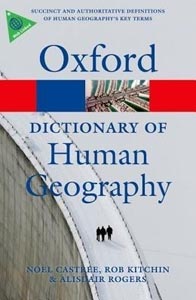 Oxford Dictionary of Human Geography