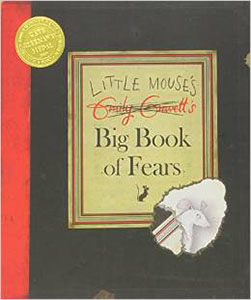 Little Mouse's Big Book of Fears