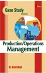 Case Study Solution : Production Operations Management
