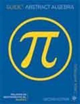 Guide to Abstract Algebra