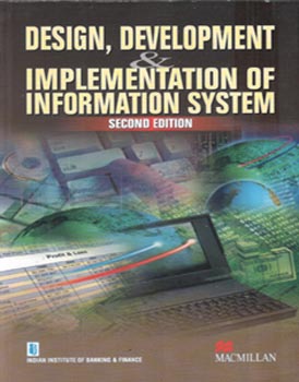 Design,Development and Implementation of Information Systems