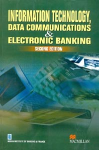 Information Technology, Data Communications and Electronic Banking