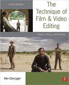 The Technique of Film and Video Editing