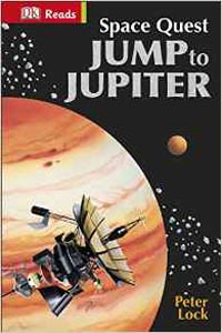 DK Reads Space Quest Jump to Jupiter (HB)
