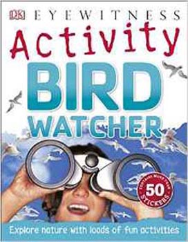 DK Eyewitness Activity Bird Watcher