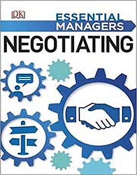 DK Essential Managers : Negotiating