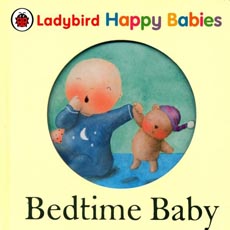 Ladybird Happy Babies: Bedtime Baby