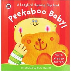 Peekaboo Baby! (A Ladybird Rhyming Flap Book)