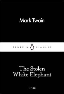 The Stolen White Elephant 88 (Penguin Little Black Classics)
