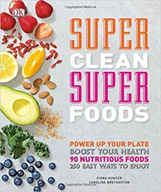 Super Clean Super Foods