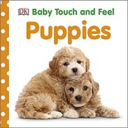 Baby Touch and Feel : Puppies