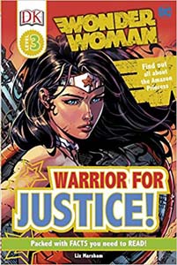 DC Wonder Woman Warrior for Justice! (DK Readers Level 3)