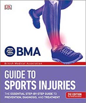 BMA Guide To Sports Injuries 