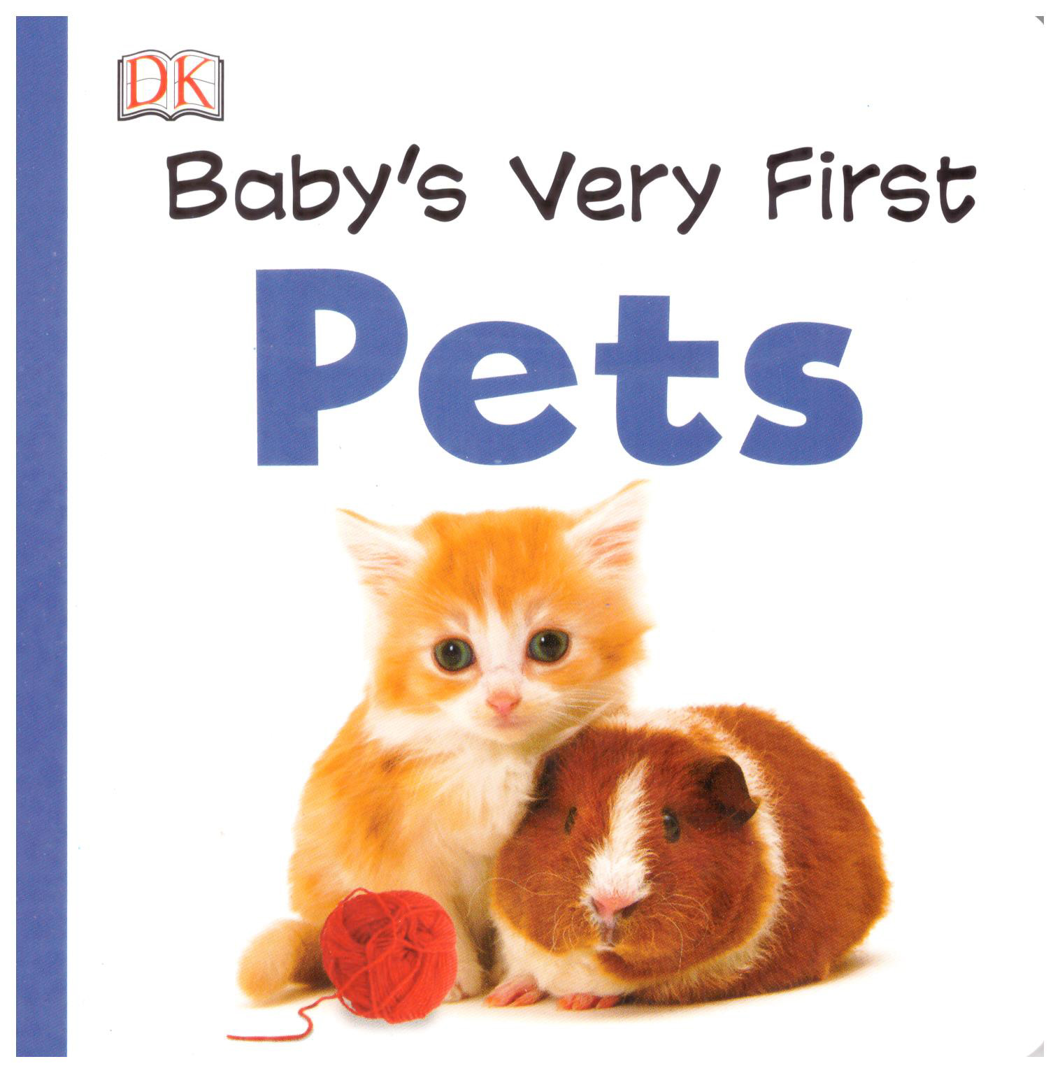 Babys Very First : Pets (Board Book)