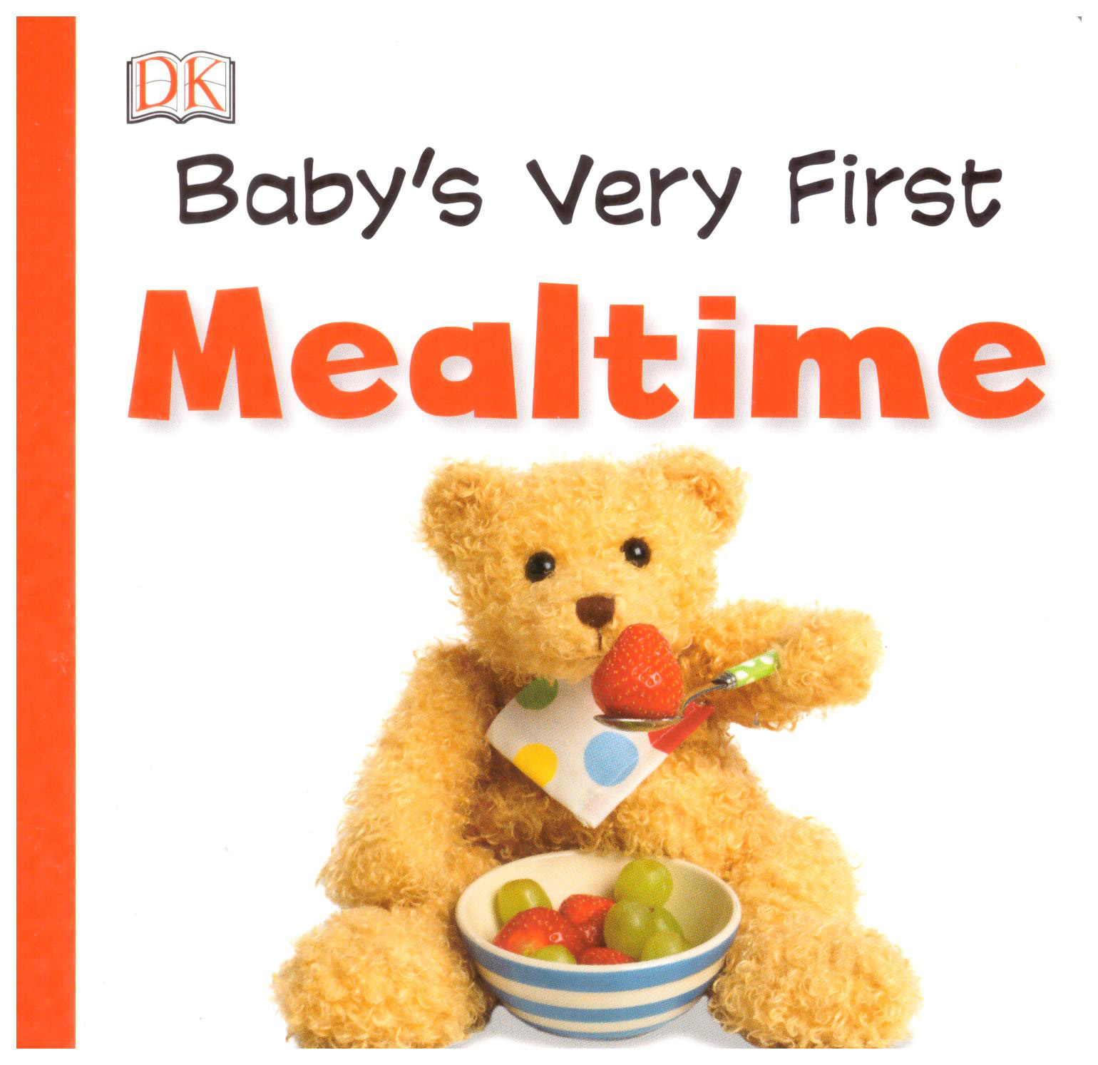 Babys Very First : Mealtime (Board Book)