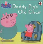 Peppa Pig : Daddy Pigs Old Chair
