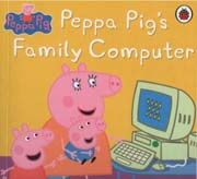 Peppa Pig : Peppa Pigs Family Computer