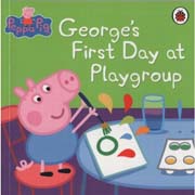 Peppa Pig : Georges First Day at Playgroup