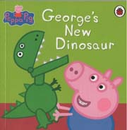 Peppa Pig : Georges New Dinosaur