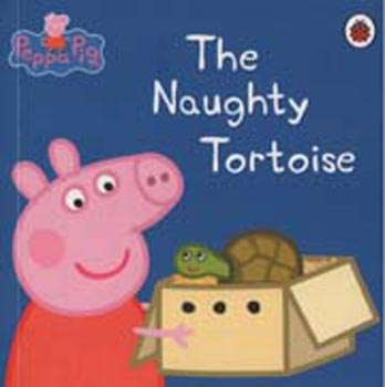 Peppa Pig : The Naughty Tortoise