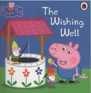 Peppa Pig : The Wishing Well
